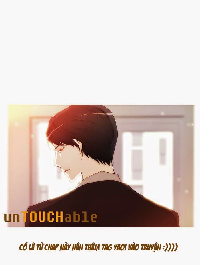 Không Thể Chạm Vào Anh: Chapter 49