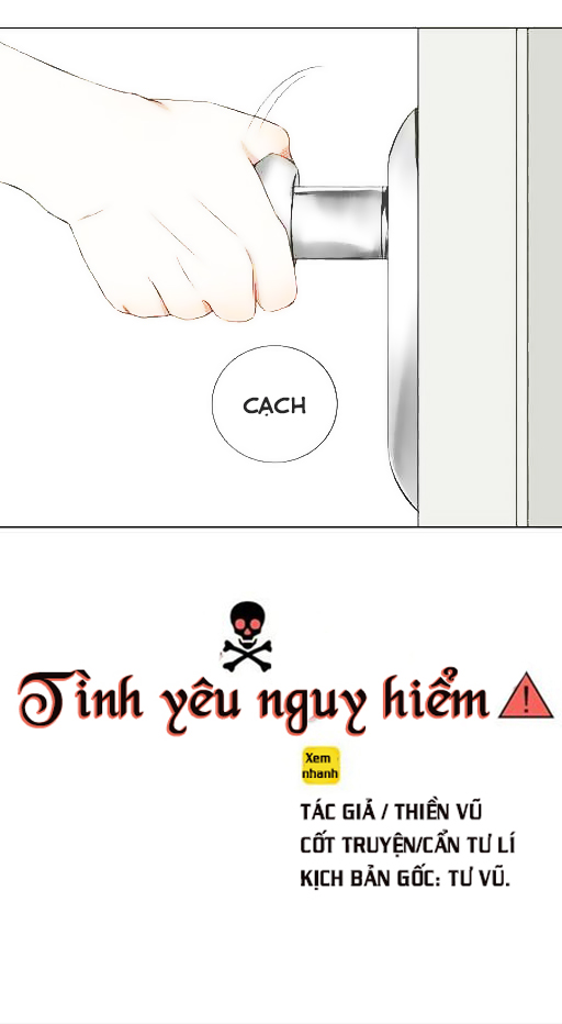 Tình Yêu Nguy Hiểm: Chapter 2