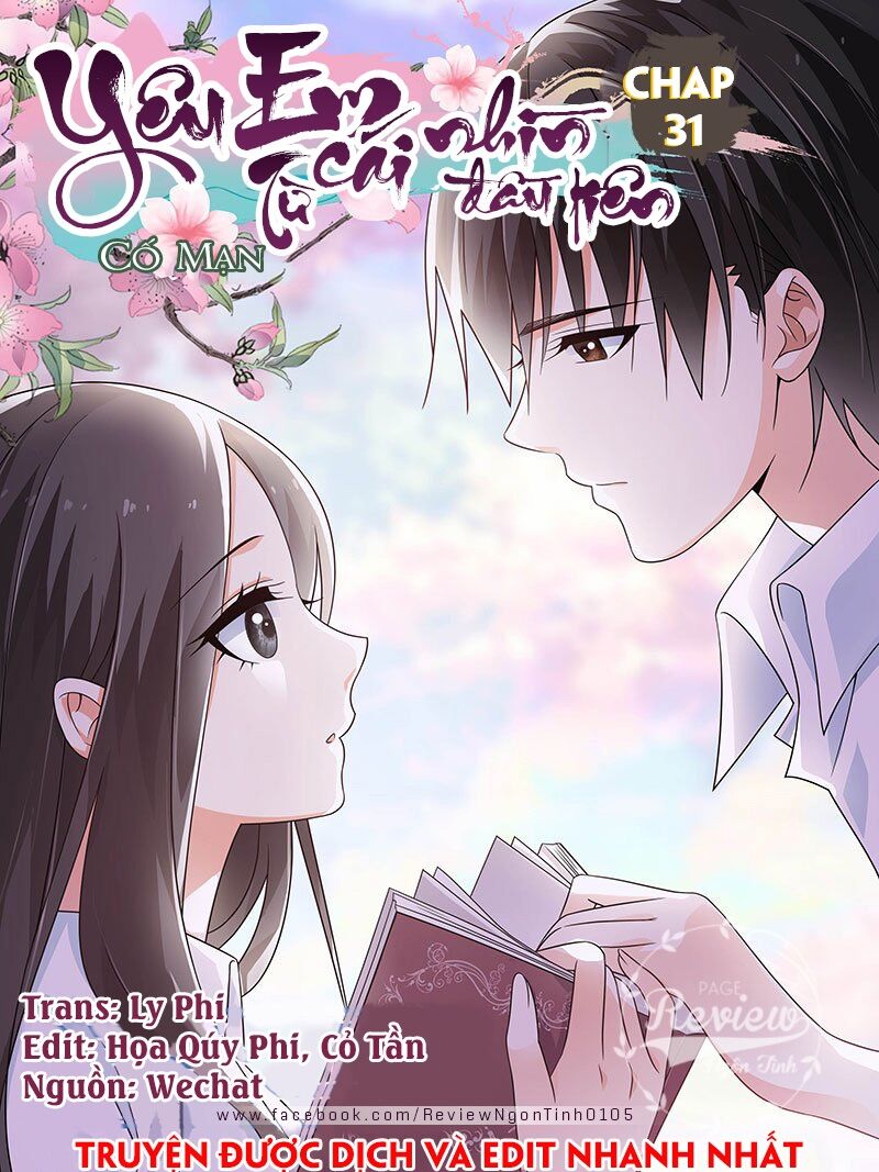 Yêu Em Từ Cái Nhìn Đầu Tiên: Chapter 31