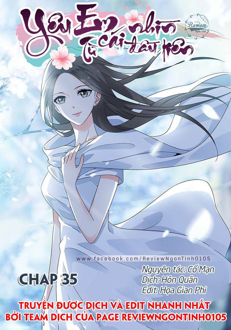 Yêu Em Từ Cái Nhìn Đầu Tiên: Chapter 35