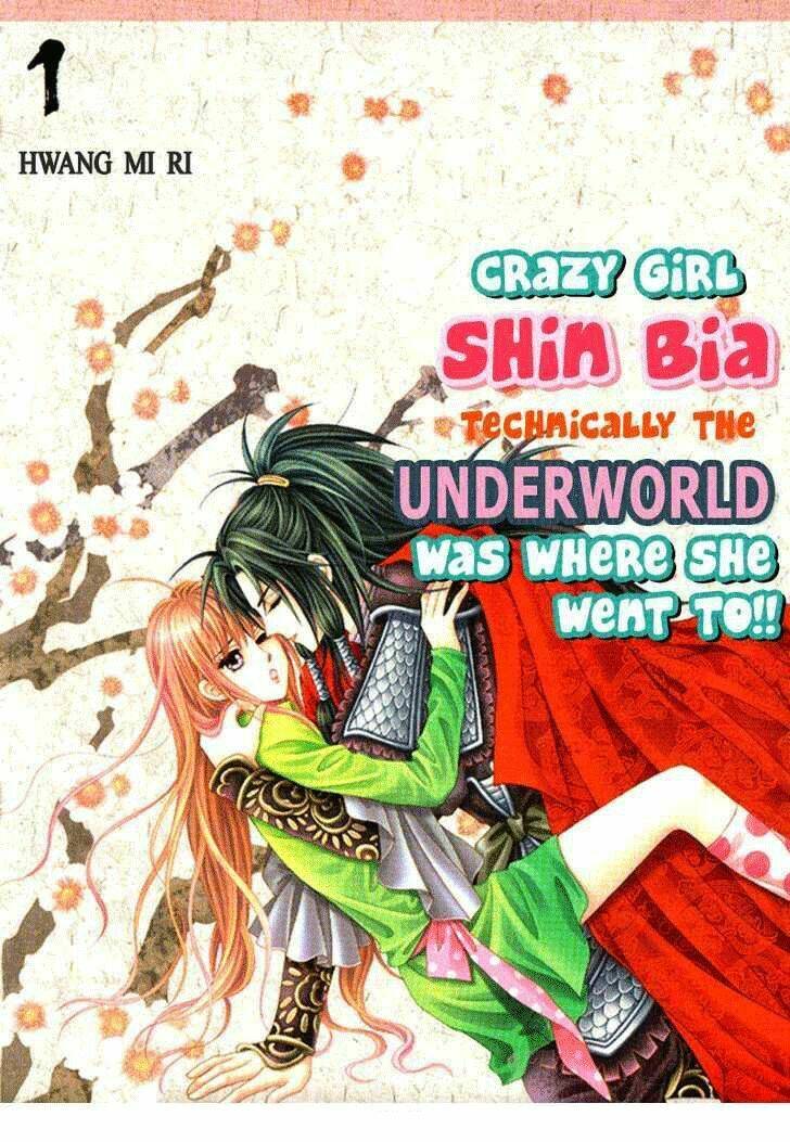 Crazy Girl Shin Bia - Nữ hoàng rắc rối: Chapter 1