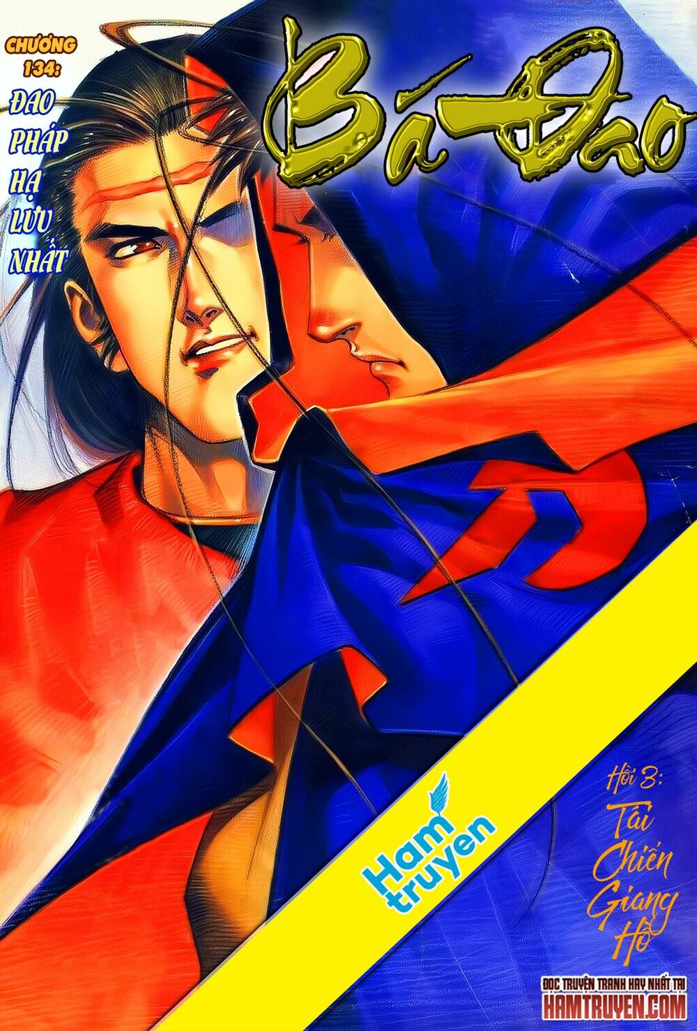 Bá Đao: Chapter 134