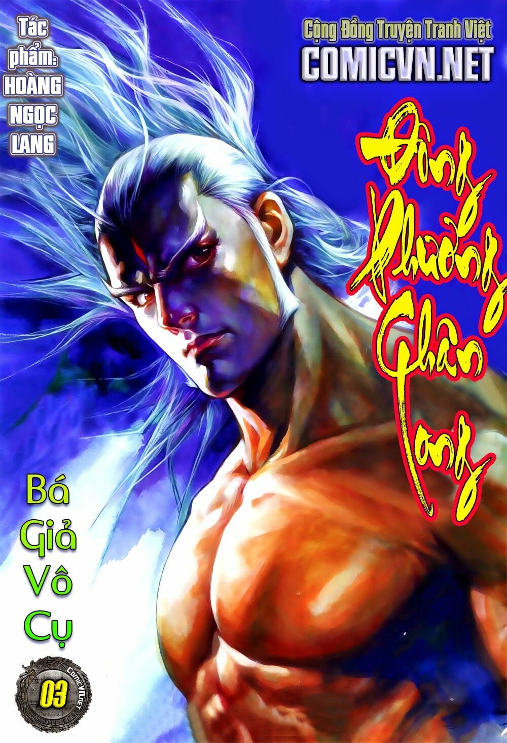 Đông Phương Chân Long: Chapter 3: Bá Giả Vô Cụ