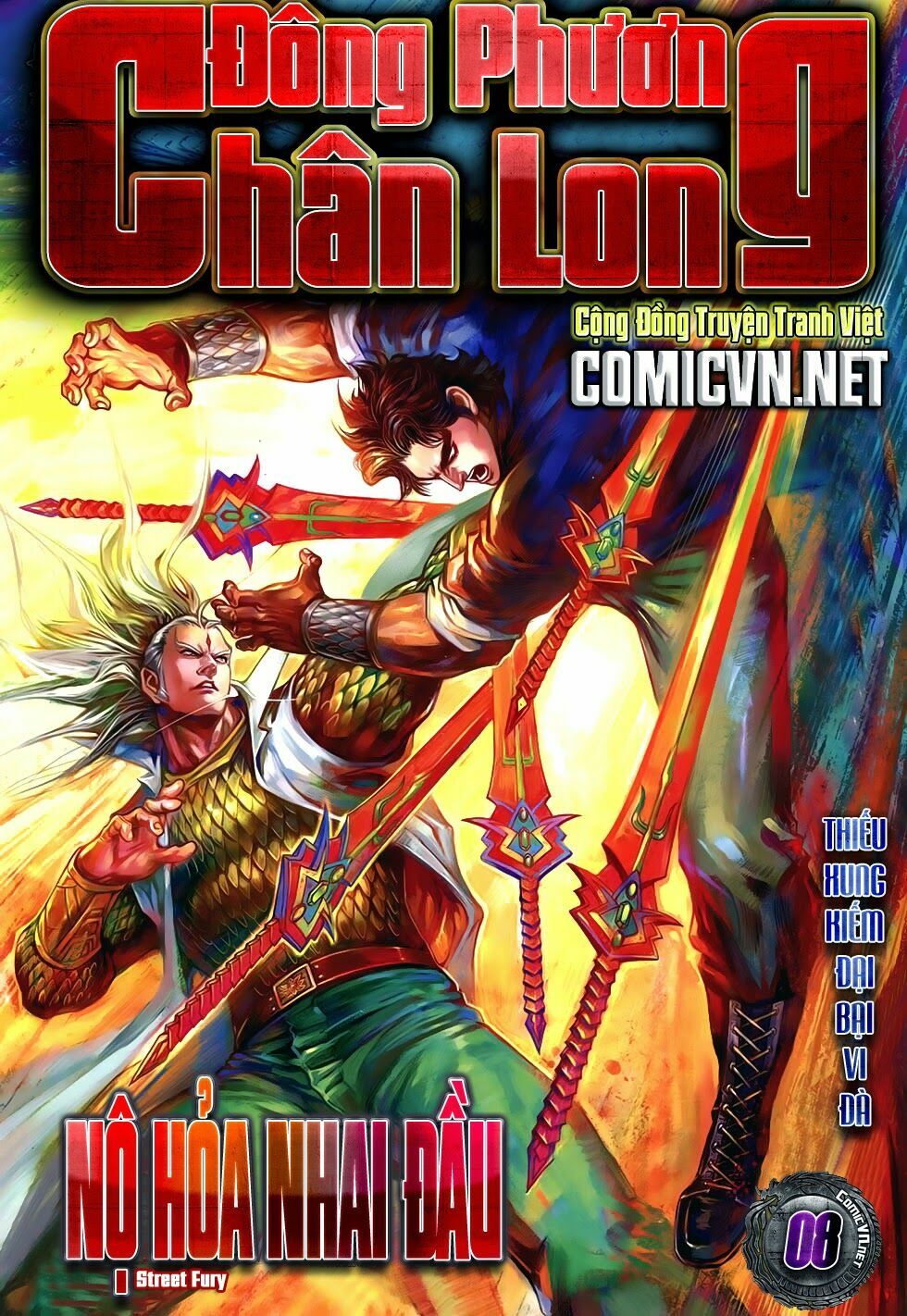 Đông Phương Chân Long: Chapter 8: Nộ Hỏa Nhai Đầu