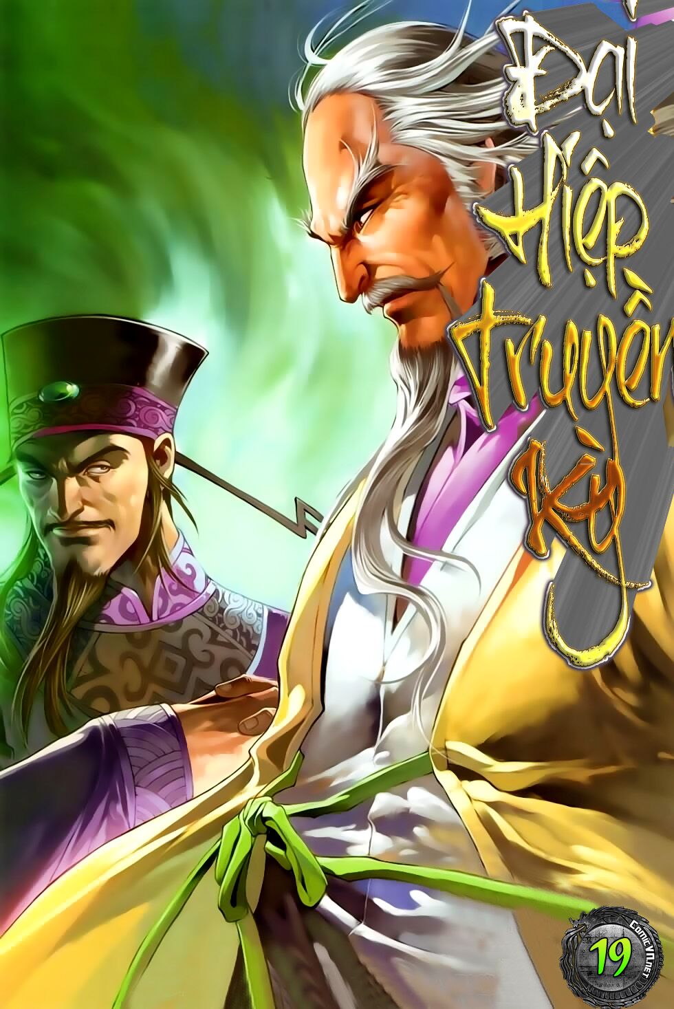 Đại Hiệp Truyền Kỳ (Thần Châu Hậu Truyện): Chapter 19: Cuồng nhất và Gian nhất