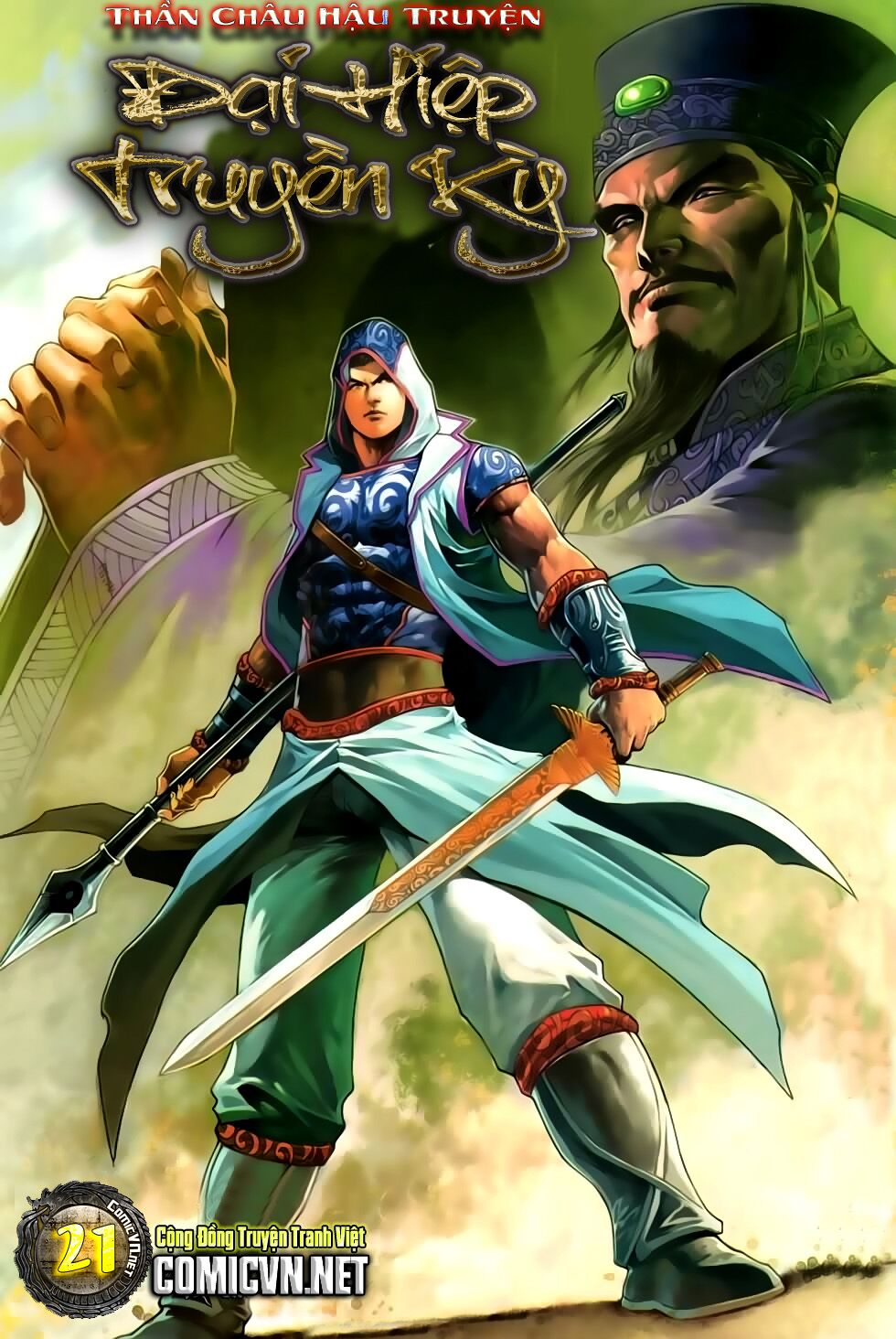 Đại Hiệp Truyền Kỳ (Thần Châu Hậu Truyện): Chapter 21: Âm mưu Bố cục