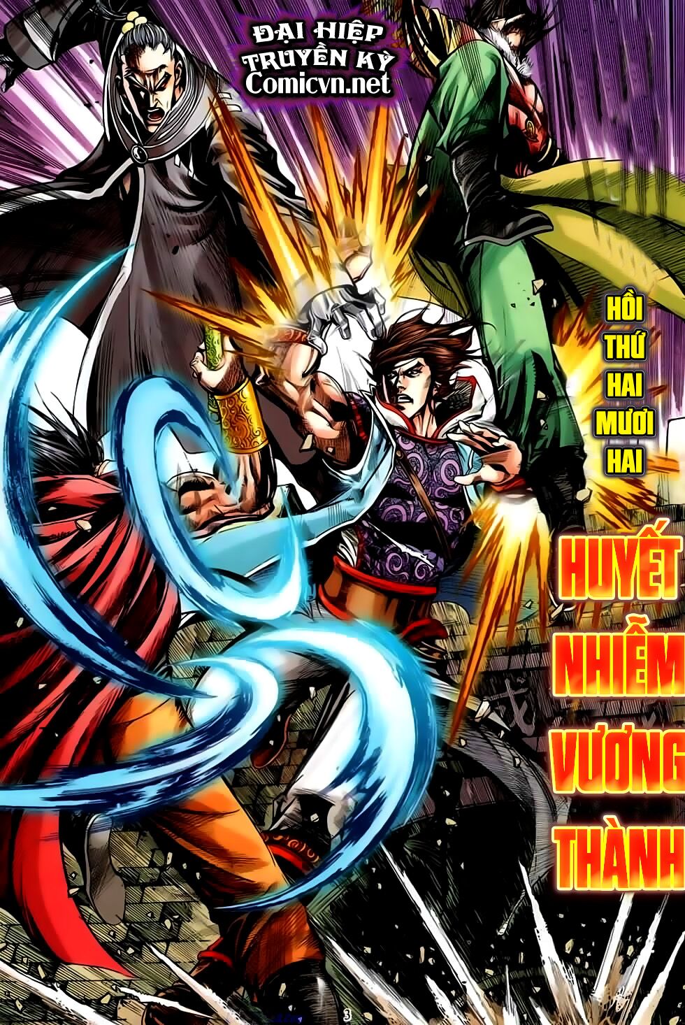 Đại Hiệp Truyền Kỳ (Thần Châu Hậu Truyện): Chapter 22: Máu nhuộm Vương Thành