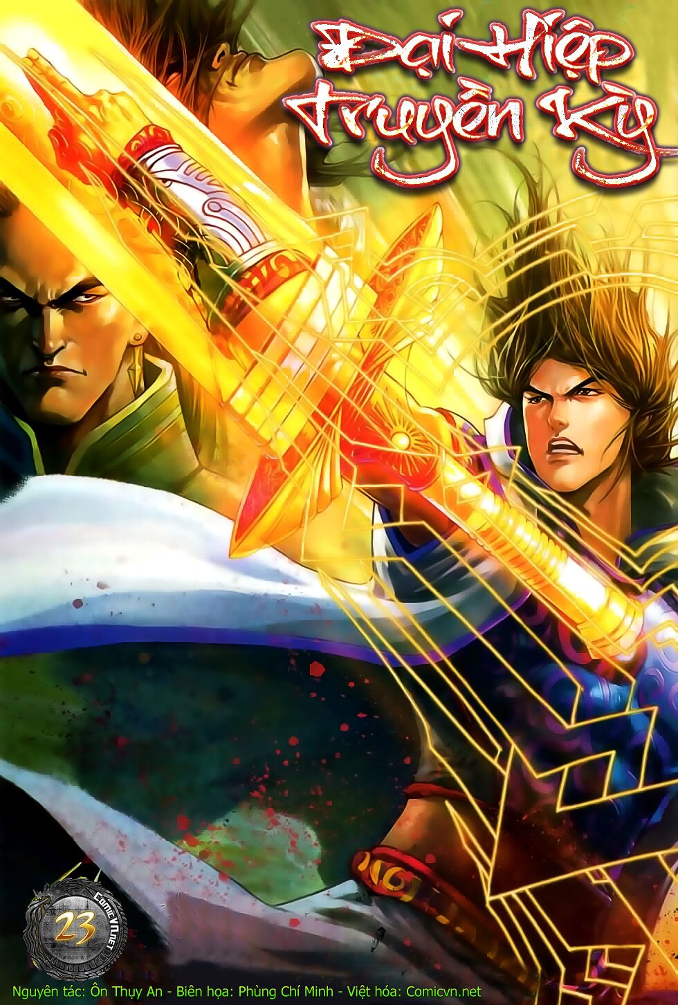 Đại Hiệp Truyền Kỳ (Thần Châu Hậu Truyện): Chapter 23: Sát Xuất Vương Thành