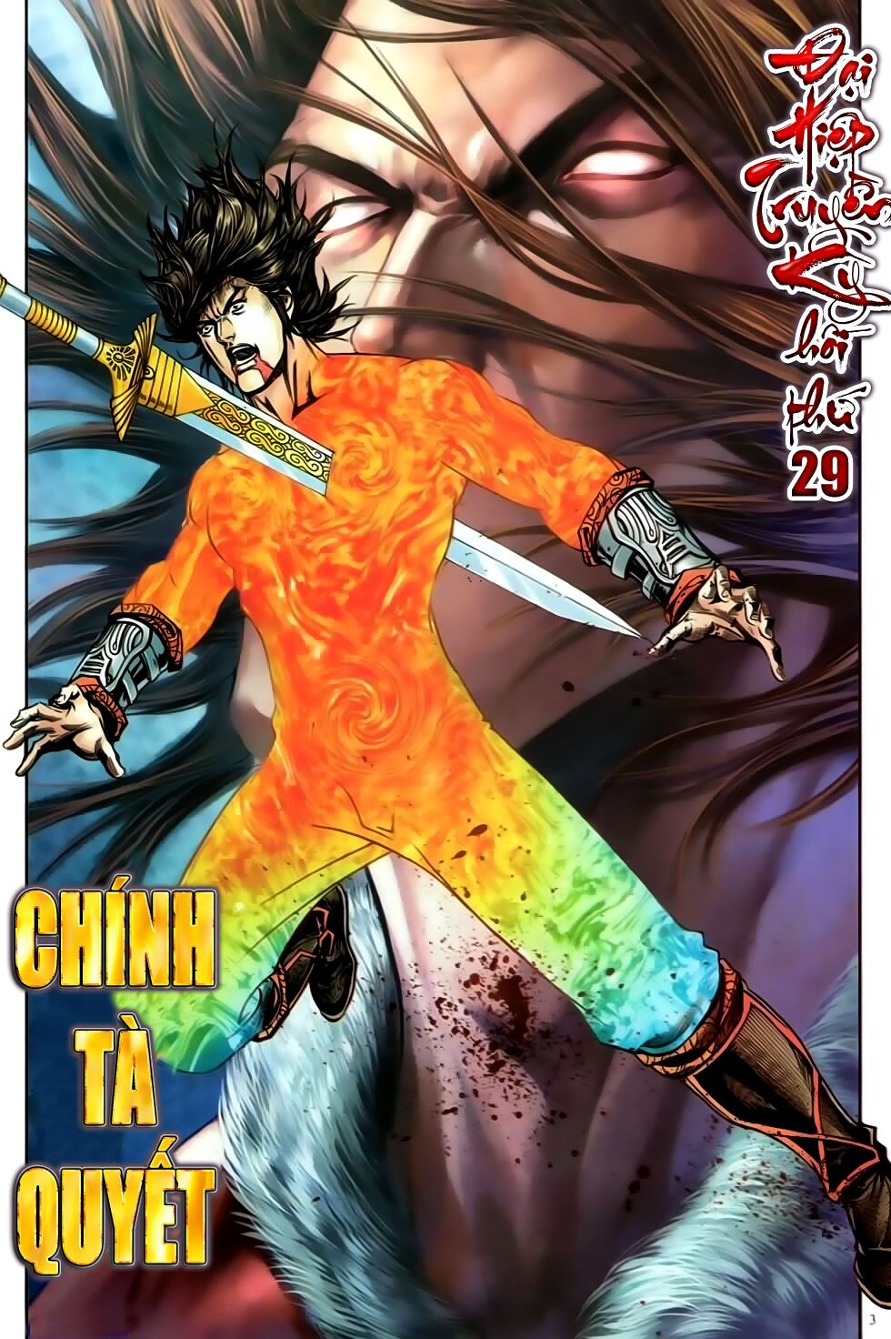 Đại Hiệp Truyền Kỳ (Thần Châu Hậu Truyện): Chapter 29: Chính Tà Quyết
