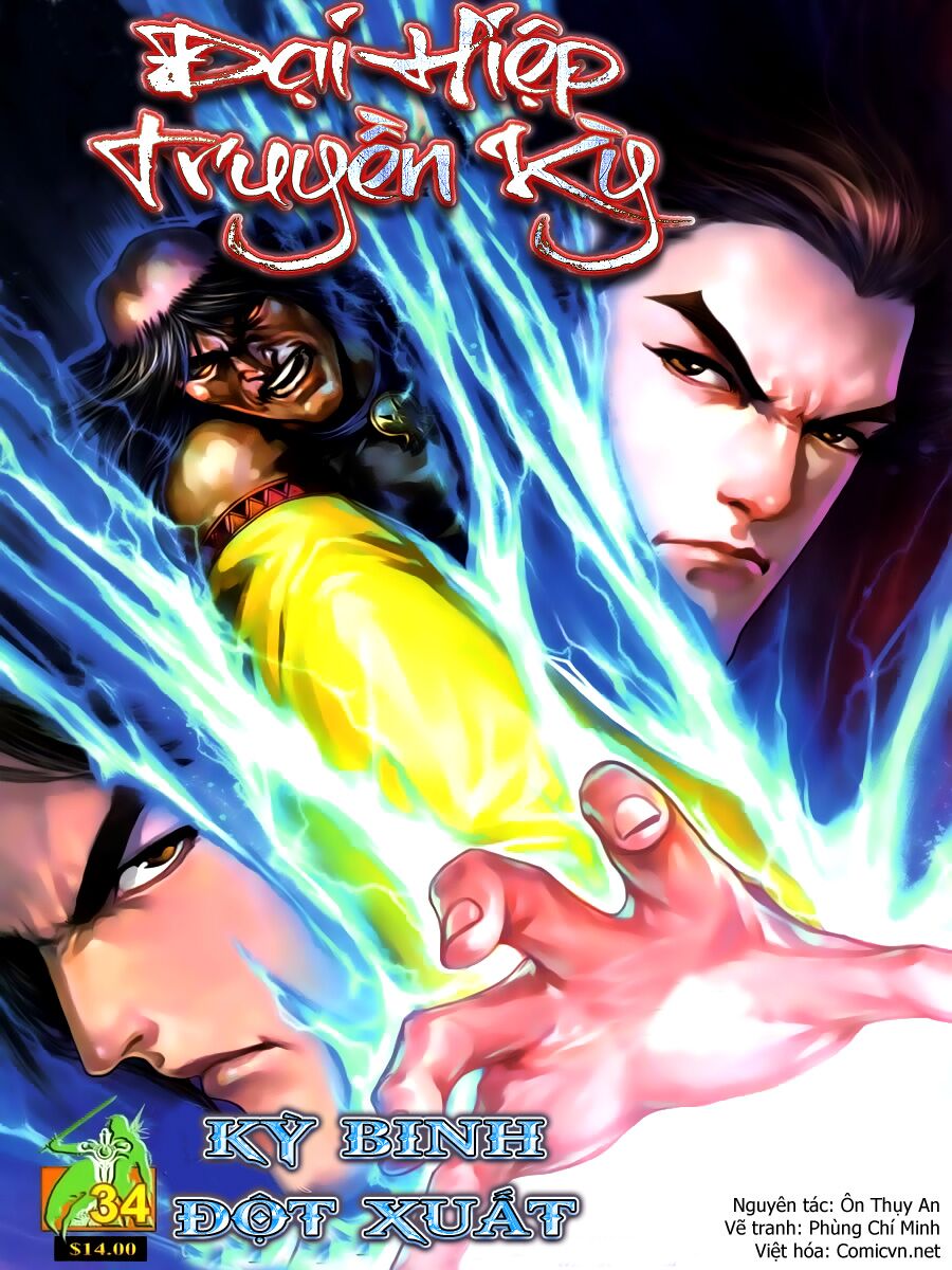 Đại Hiệp Truyền Kỳ (Thần Châu Hậu Truyện): Chapter 34: Kỳ Binh Đột Xuất