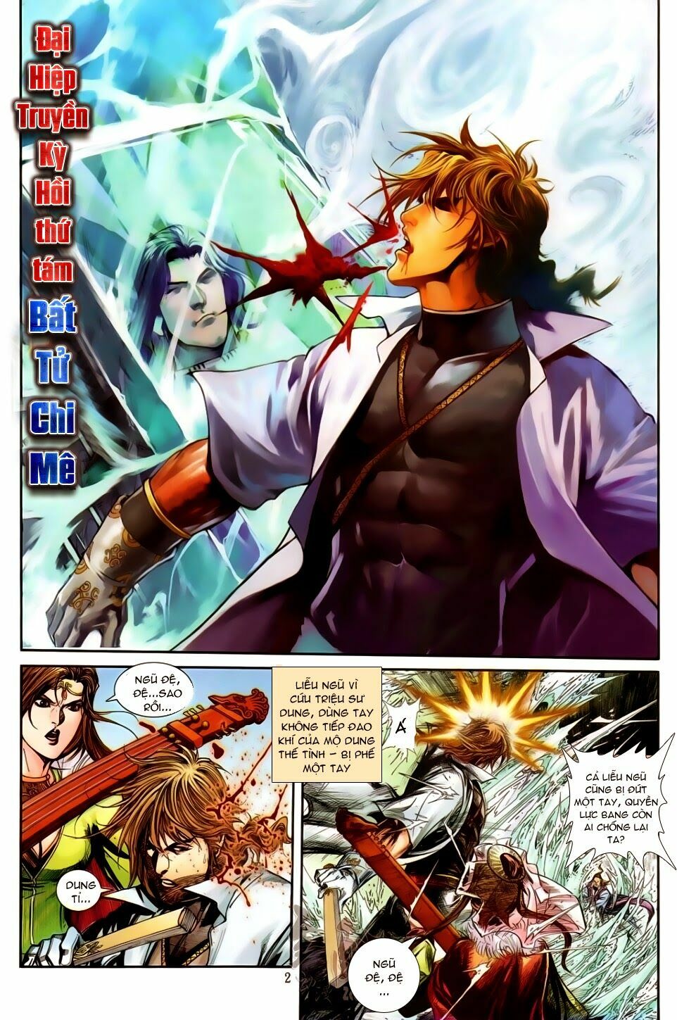 Đại Hiệp Truyền Kỳ (Thần Châu Hậu Truyện): Chapter 8: Bất Tử chi Mê