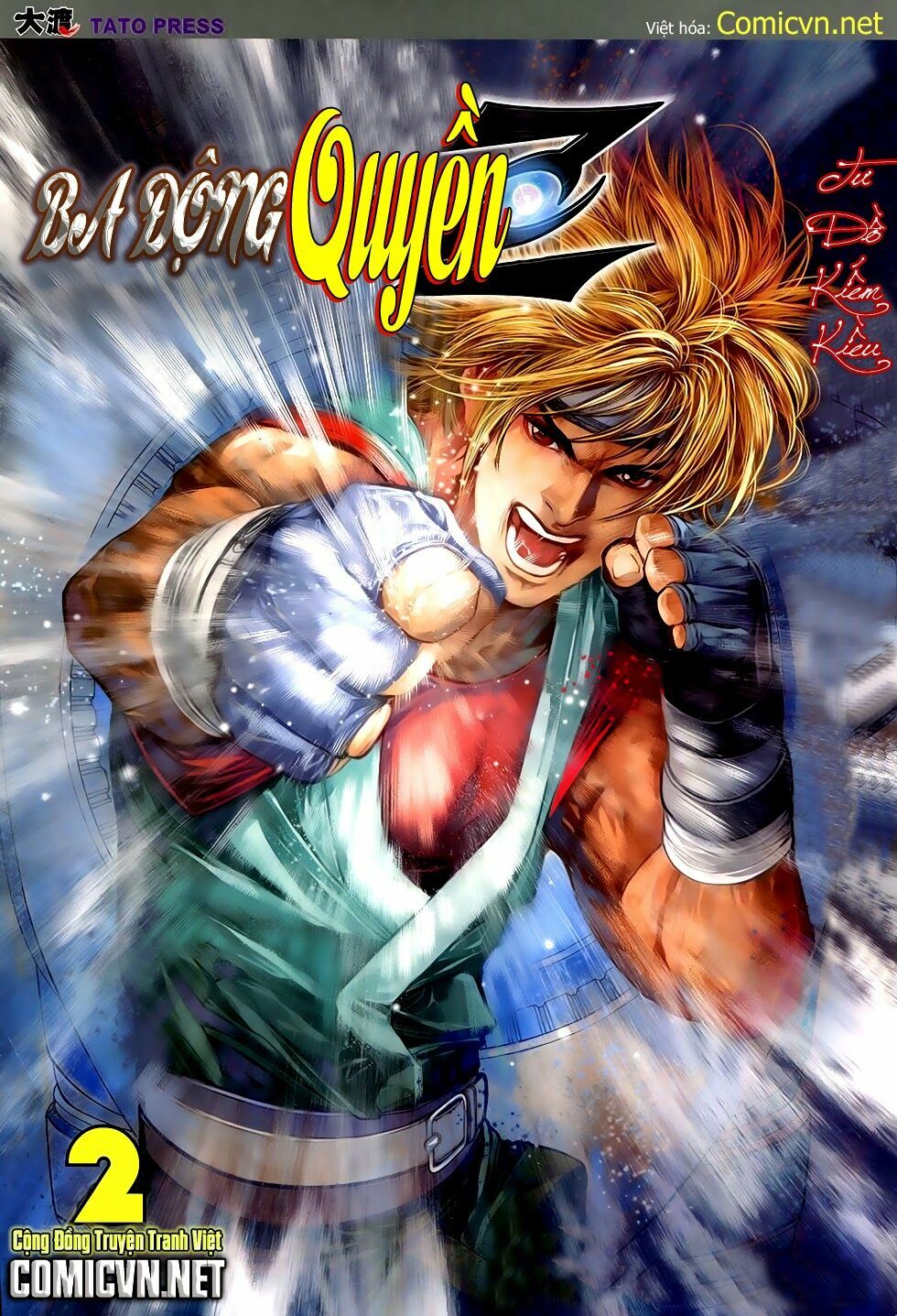 Ba Động Quyền Z Hadouken Zero: Chapter 2: Thiểm Điện Thăng Long
