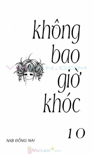 Không bao giờ khóc: Chapter 10
