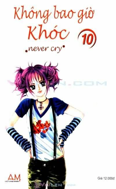 Không bao giờ khóc: Chapter 10