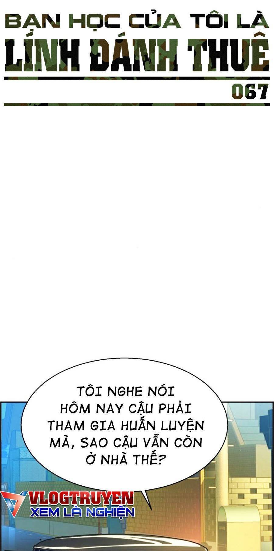Bạn Học Của Tôi Là Lính Đánh Thuê: Chapter 67
