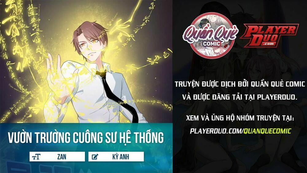 Vườn Trường Cuồng Sư Hệ Thống: Chapter 7