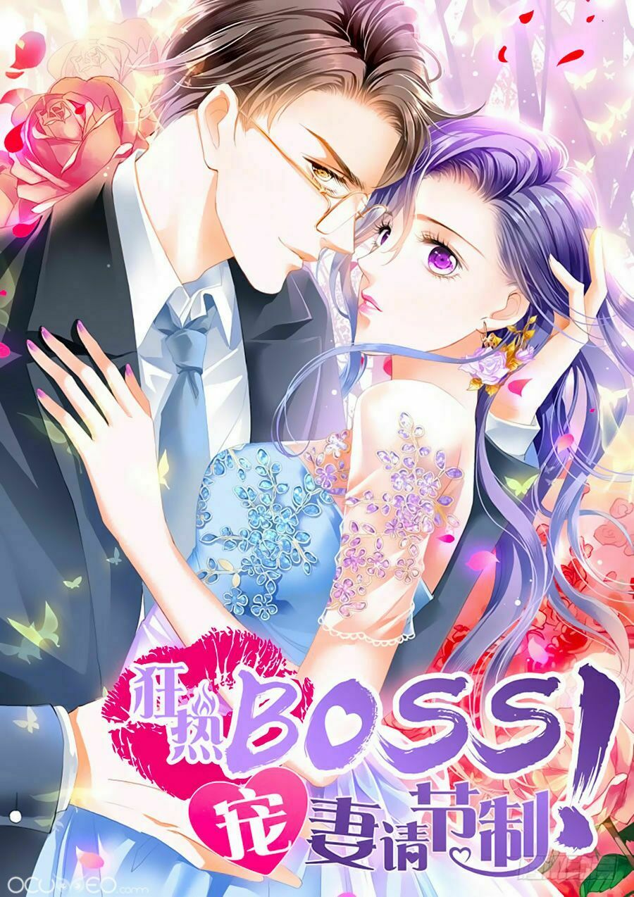 Cuồng nhiệt boss, sủng thê xin kiềm chế: Chapter 6