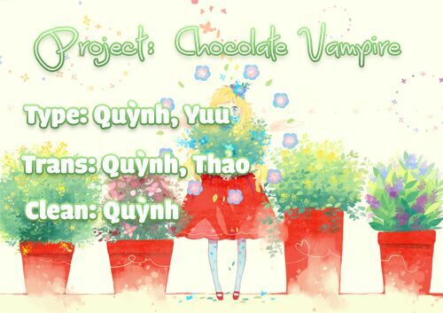 Máu của cậu chỉ thuộc về mình tớ...: Chapter 2