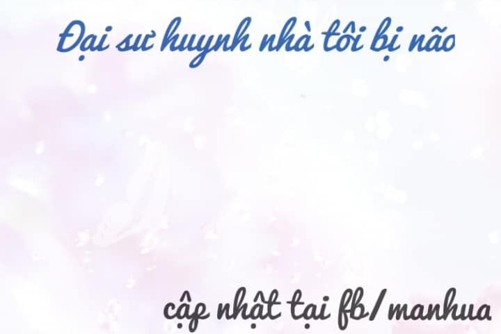 Đại Sư Huynh Nhà Tui Bị Não: Chapter 205.2