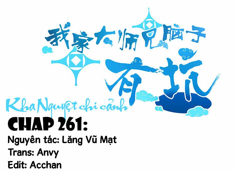 Đại Sư Huynh Nhà Tui Bị Não: Chapter 261