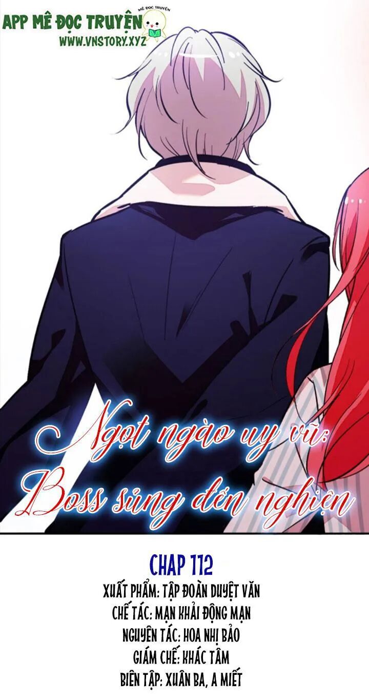 Ngọt ngào uy vũ: Boss sủng đến nghiện: Chapter 112