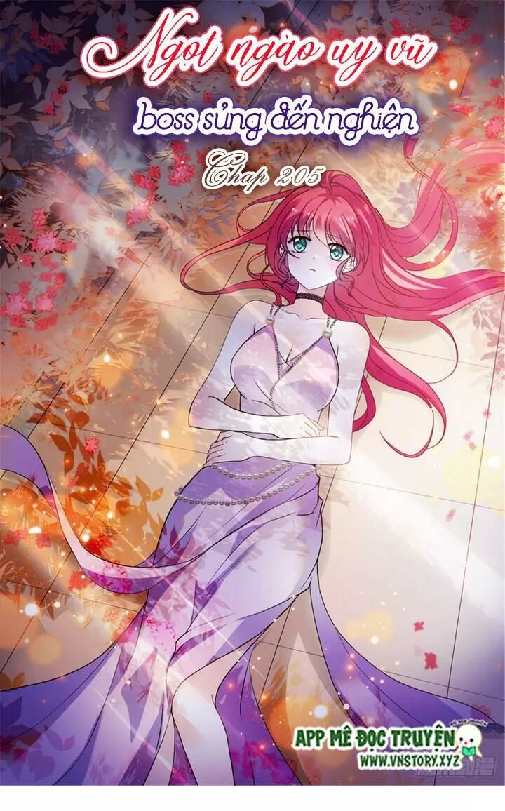 Ngọt ngào uy vũ: Boss sủng đến nghiện: Chapter 205