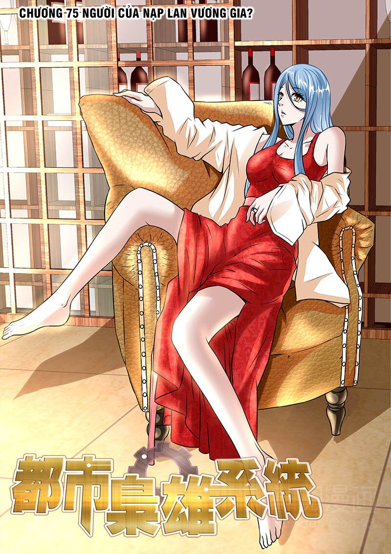 Đô Thị Kiêu Hùng Hệ Thống: Chapter 74