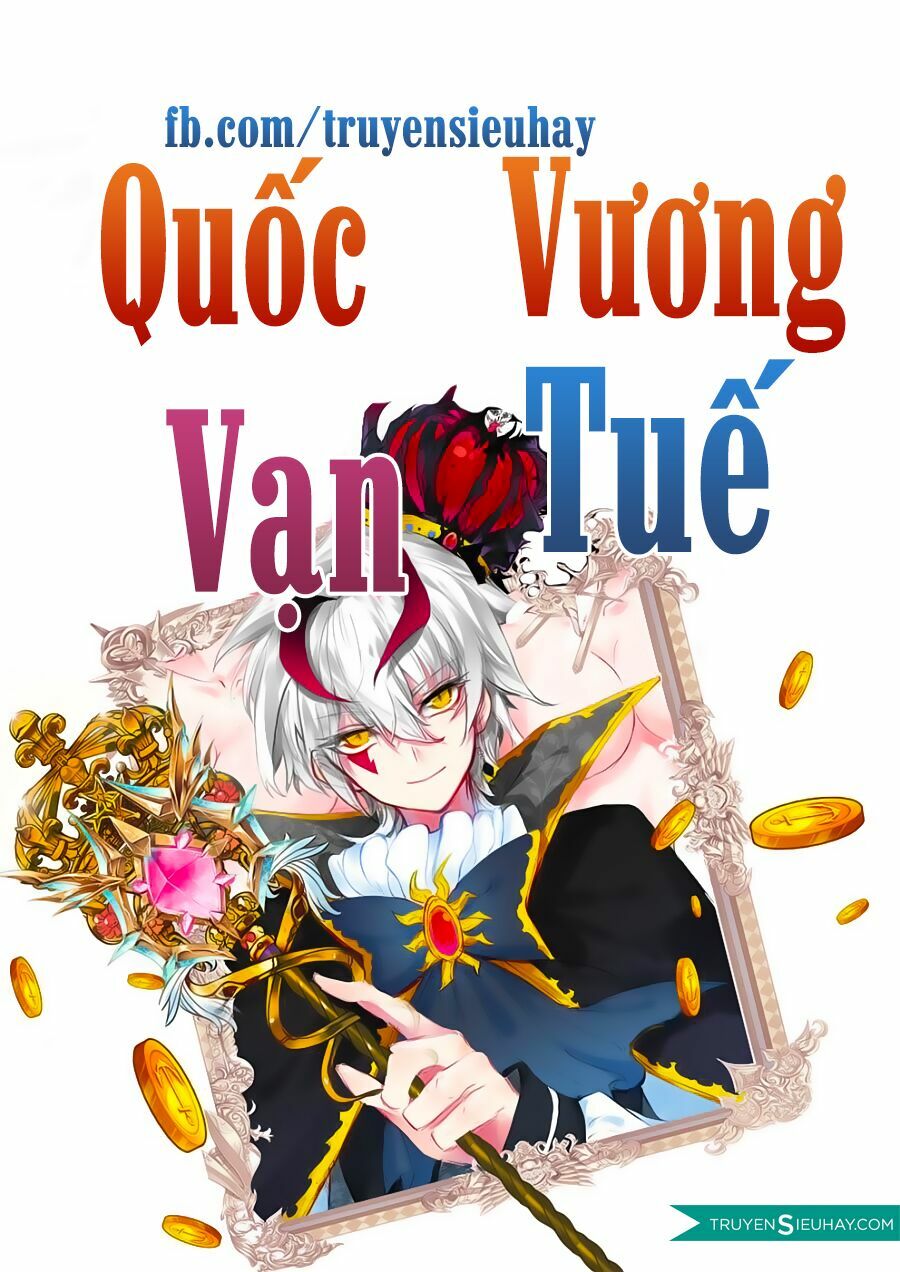 Quốc Vương Vạn Tuế: Chapter 1