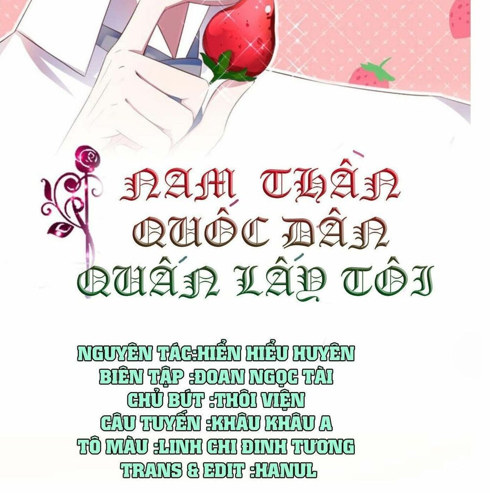 Nam Thần Quốc Dân Quấn Lấy Tôi: Chapter 231