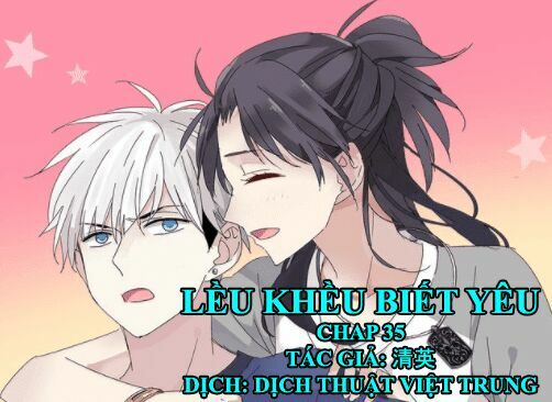 Lều Khều Biết Yêu: Chapter 35