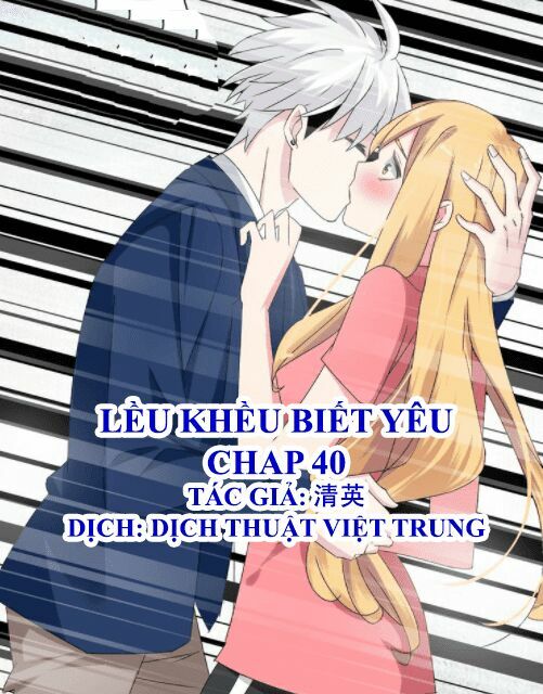 Lều Khều Biết Yêu: Chapter 41