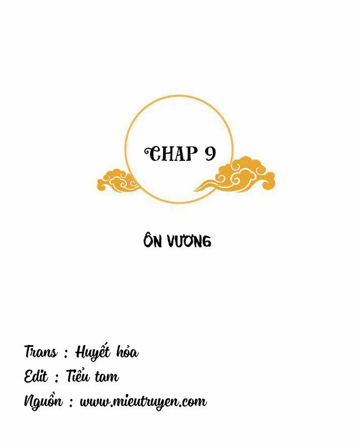 Tận diệt vương gia mãn triều: Chapter 9