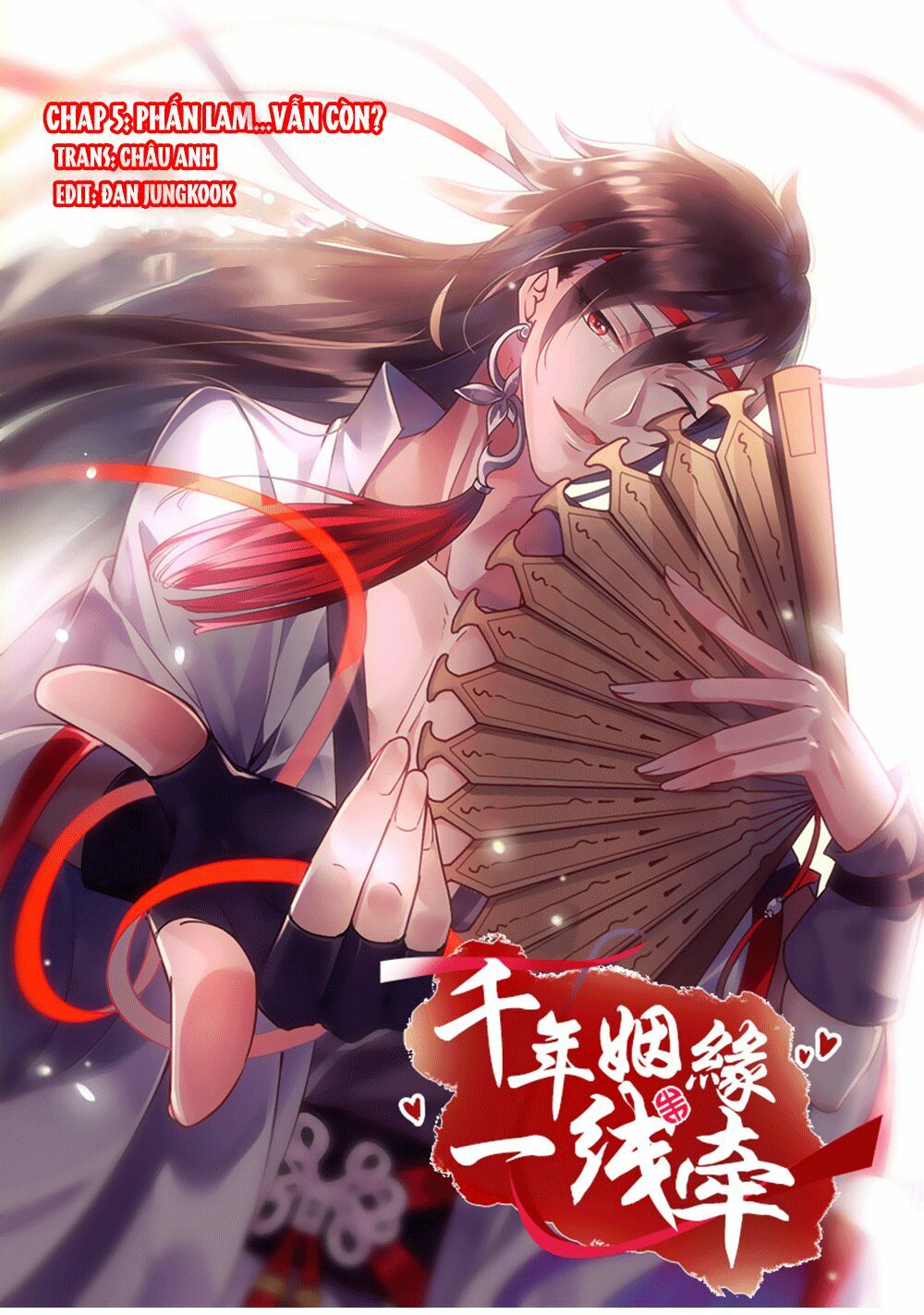 Vạn Năm Nhân Duyên Nhất Tuyến Khiên: Chapter 5