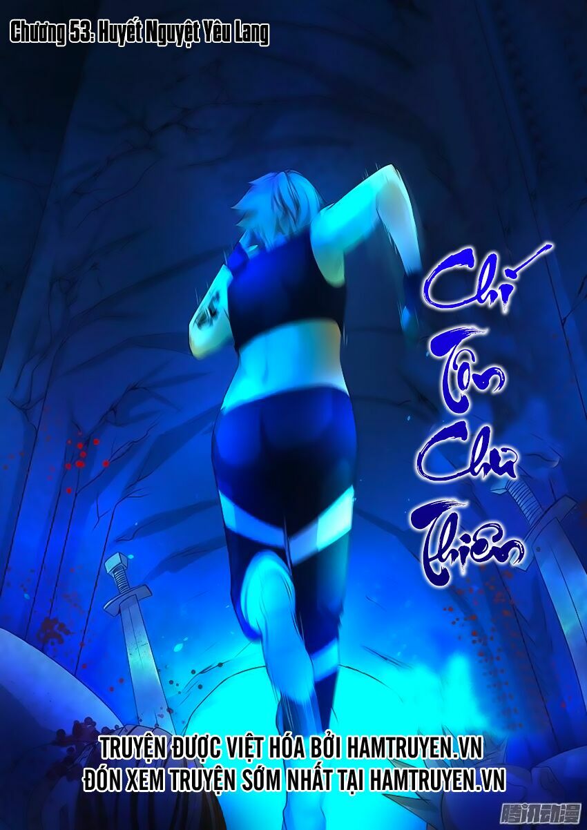 Chí Tôn Chư Thiên: Chapter 53