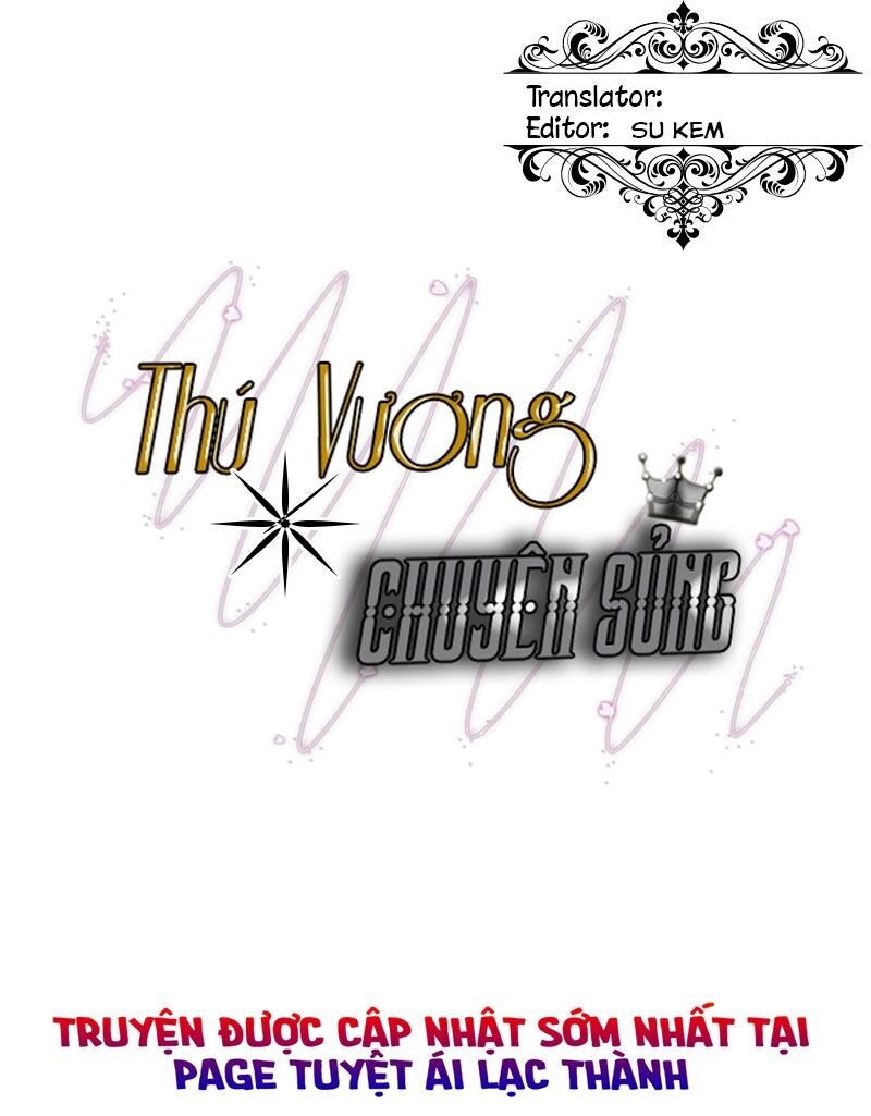 Thú Vương Chuyên Sủng: Chapter 15
