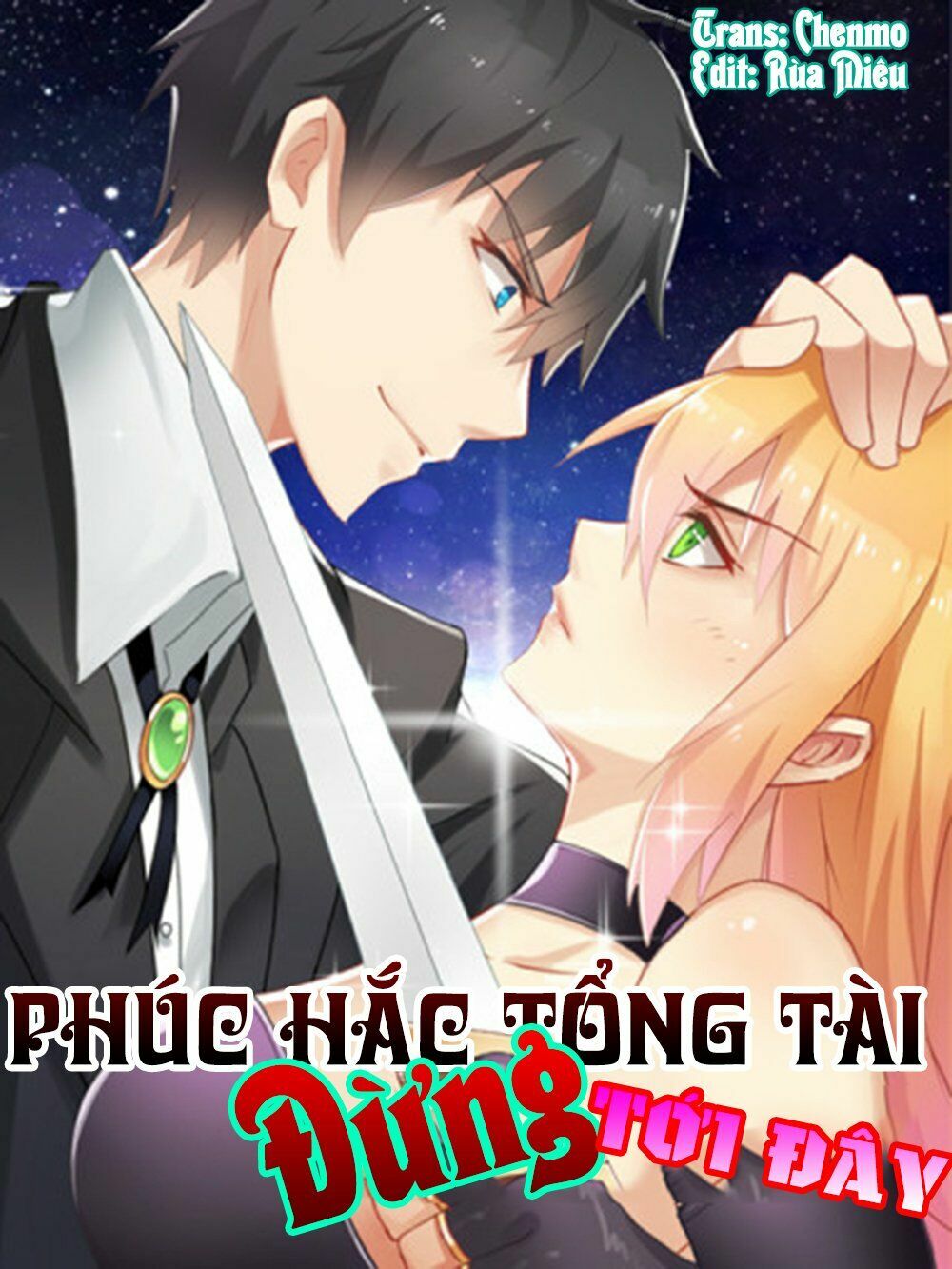 Phúc Hắc Tổng Tài Đừng Tới Đây: Chapter 30