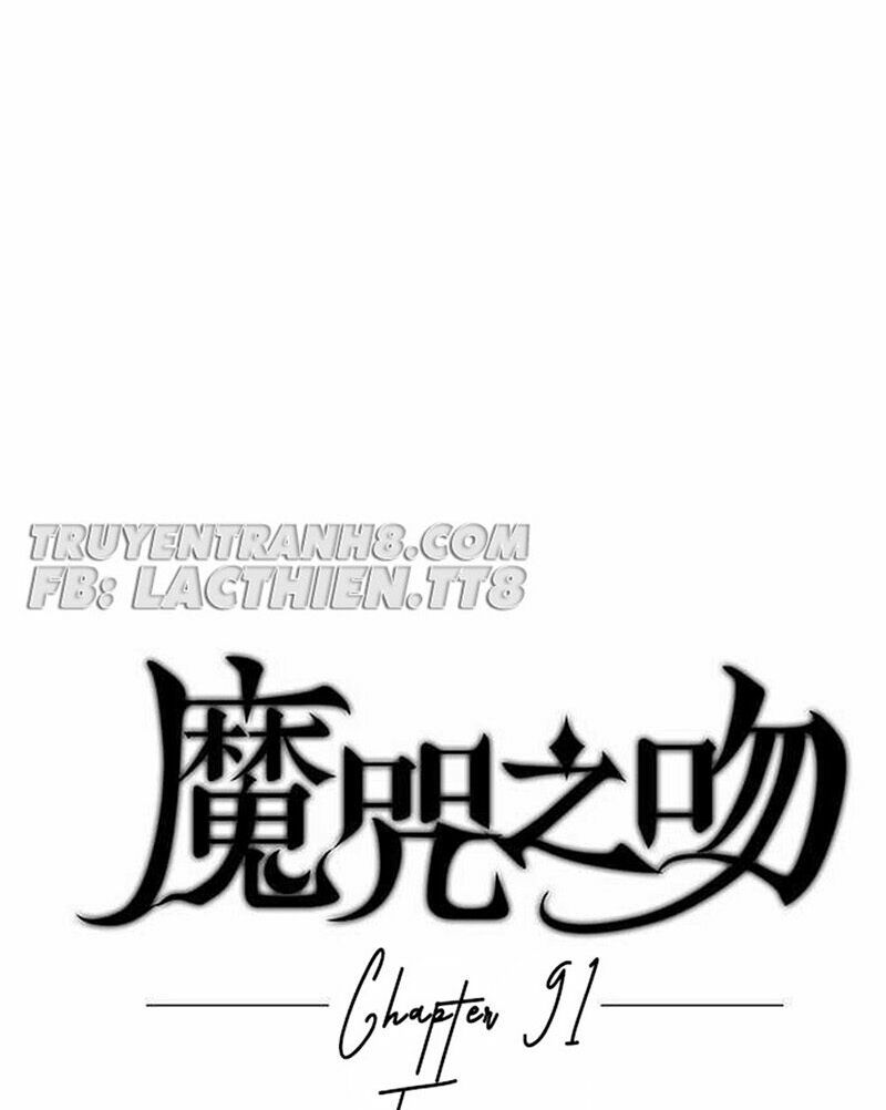 Nụ Hôn Nguyền Rủa: Chapter 91