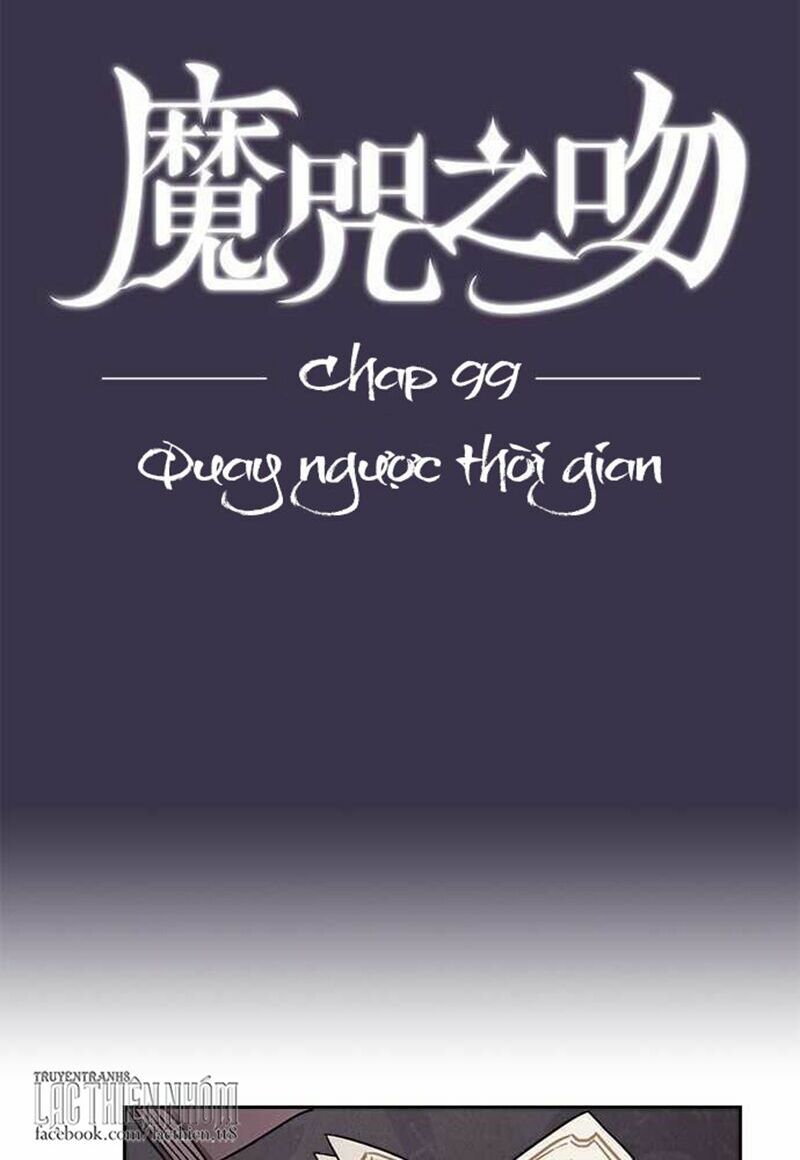 Nụ Hôn Nguyền Rủa: Chapter 99