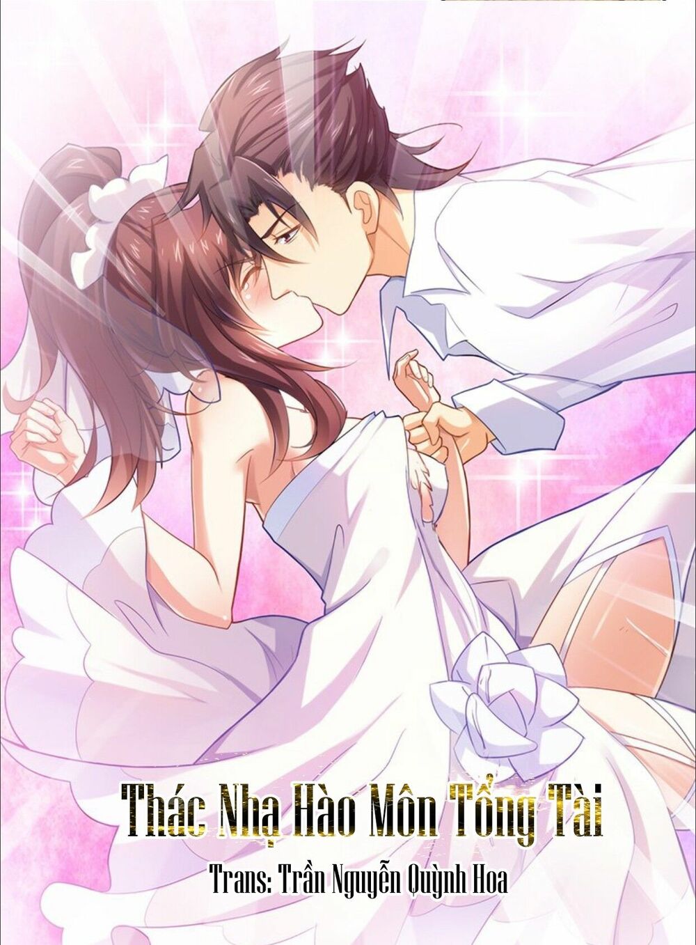 Thác Nhạ Hào Môn Tổng Tài: Chapter 1
