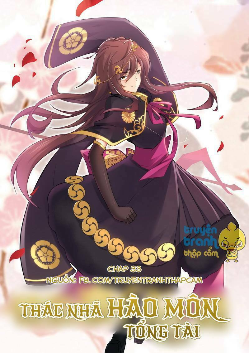 Thác Nhạ Hào Môn Tổng Tài: Chapter 33