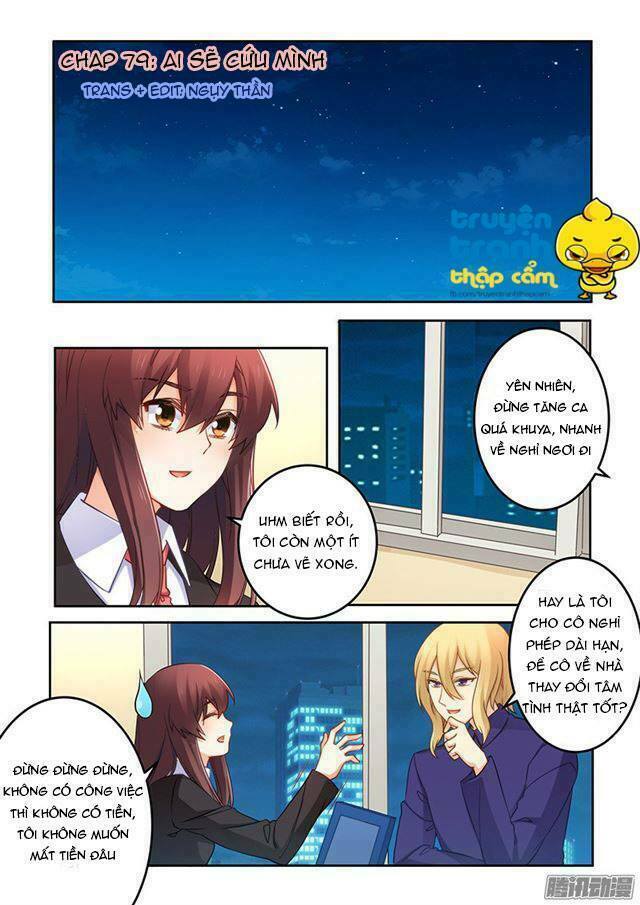 Thác Nhạ Hào Môn Tổng Tài: Chapter 79