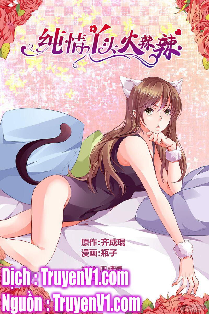 Thuần Tình Nha Đầu Hoả Lạt Lạt: Chapter 101