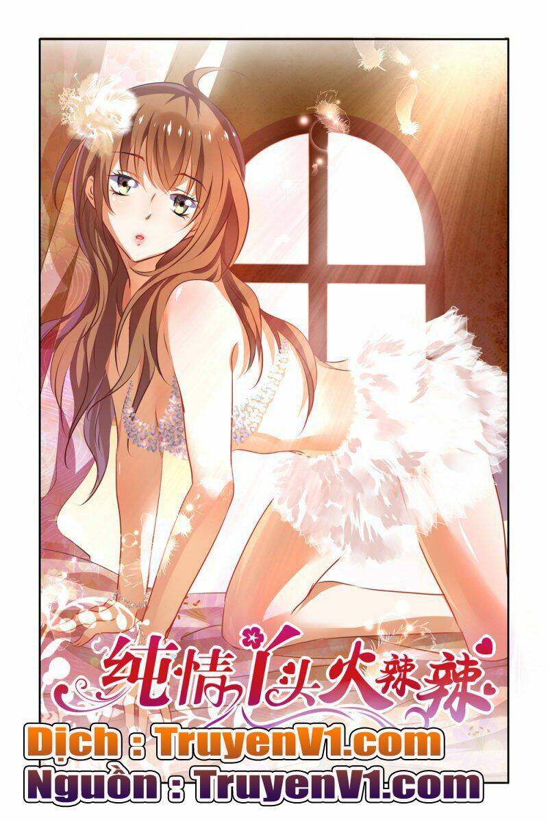 Thuần Tình Nha Đầu Hoả Lạt Lạt: Chapter 20