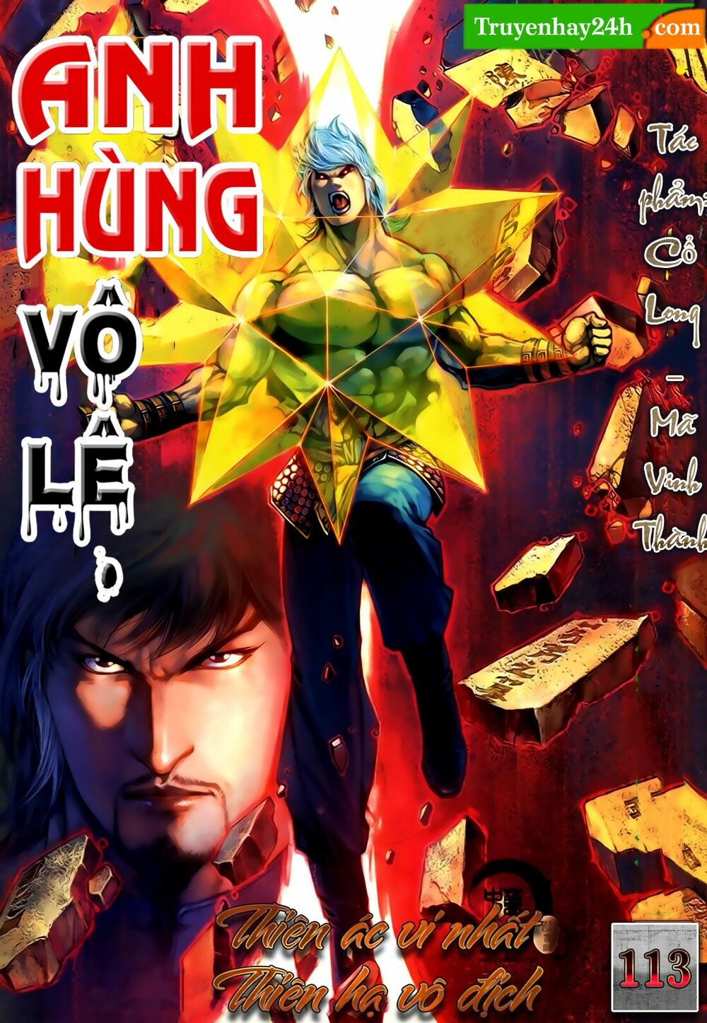 Anh Hùng Vô Lệ: Chapter 113