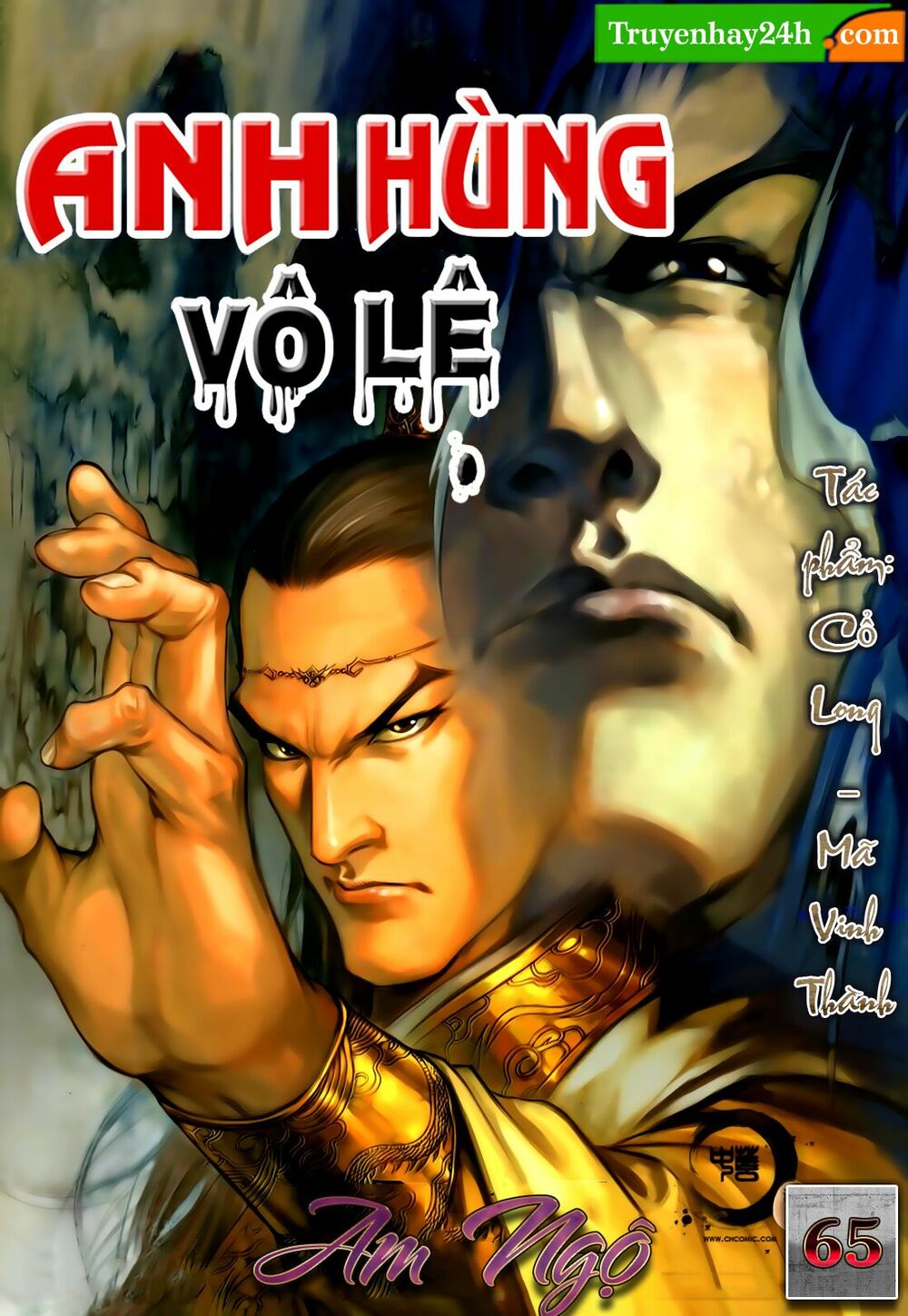 Anh Hùng Vô Lệ: Chapter 65: Am ngộ