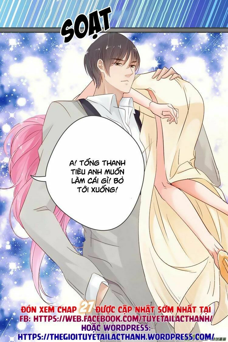 Đế Thiếu Đừng Mạnh Quá: Chapter 26