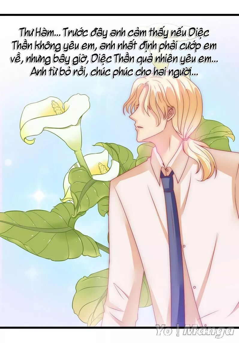 Băng Sơn Tổng Tài Cường Sủng Thê: Chapter 73: Thư Hàm, Diệc Thần Yêu Em