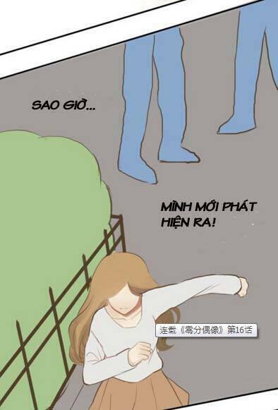 Thần Tượng Điểm Zero: Chapter 16