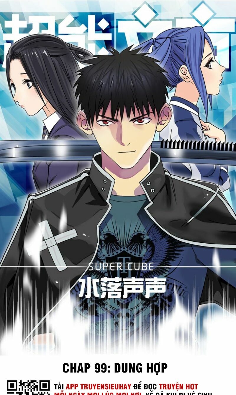 Siêu Năng Lập Phương: Chapter 99