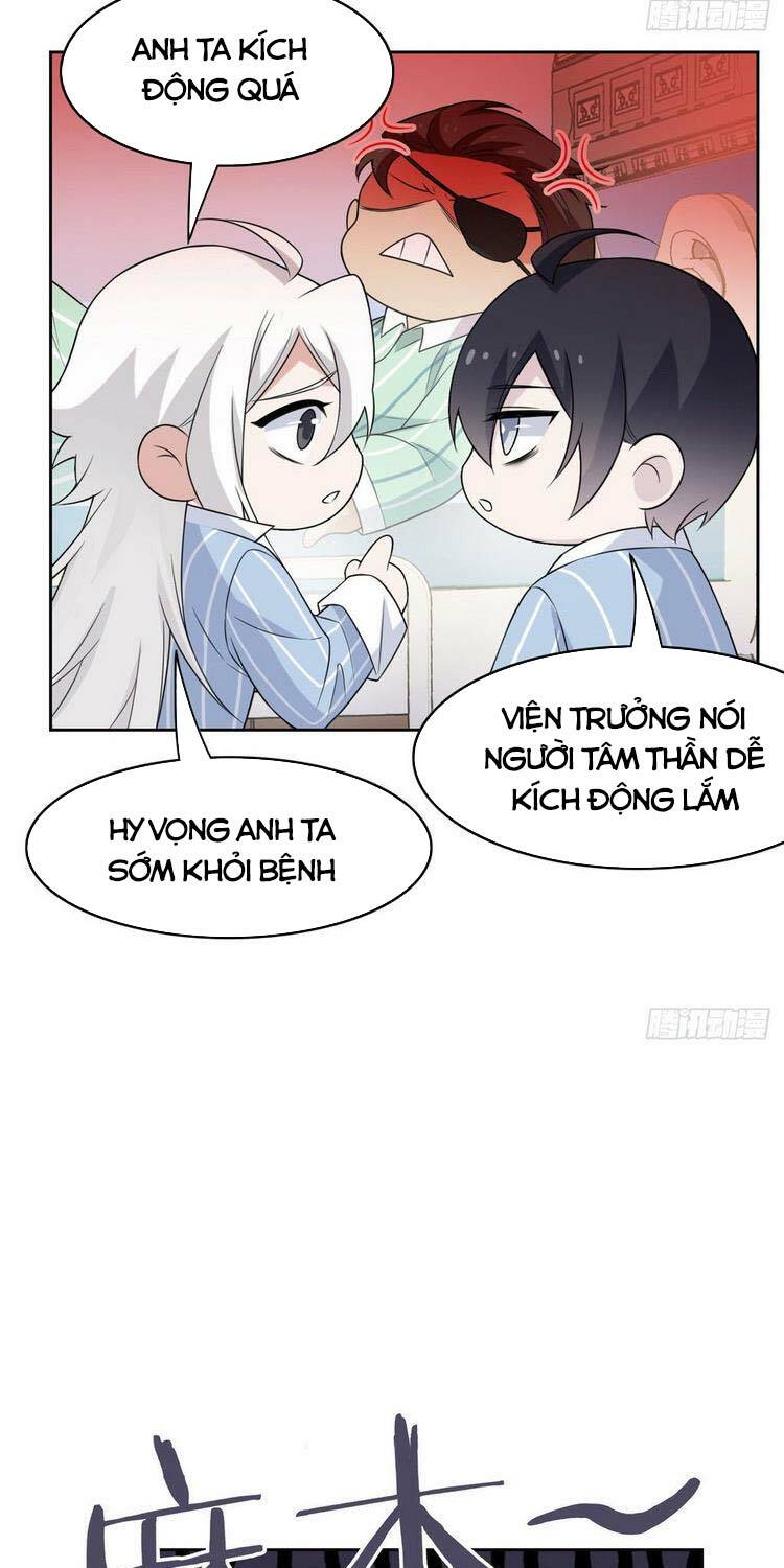 Cường Giả Đến Từ Trại Tâm Thần: Chapter 34